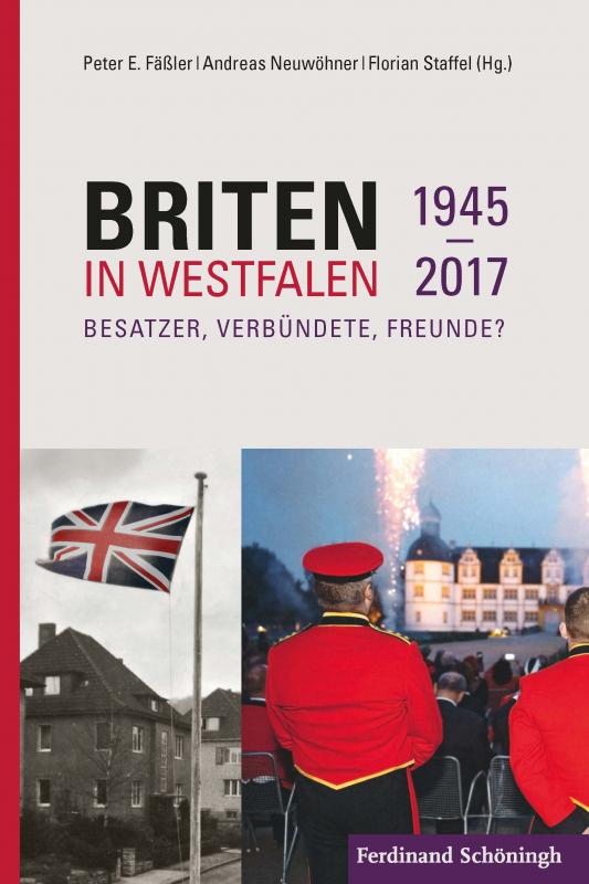 Cover-Bild Briten in Westfalen 1945-2017