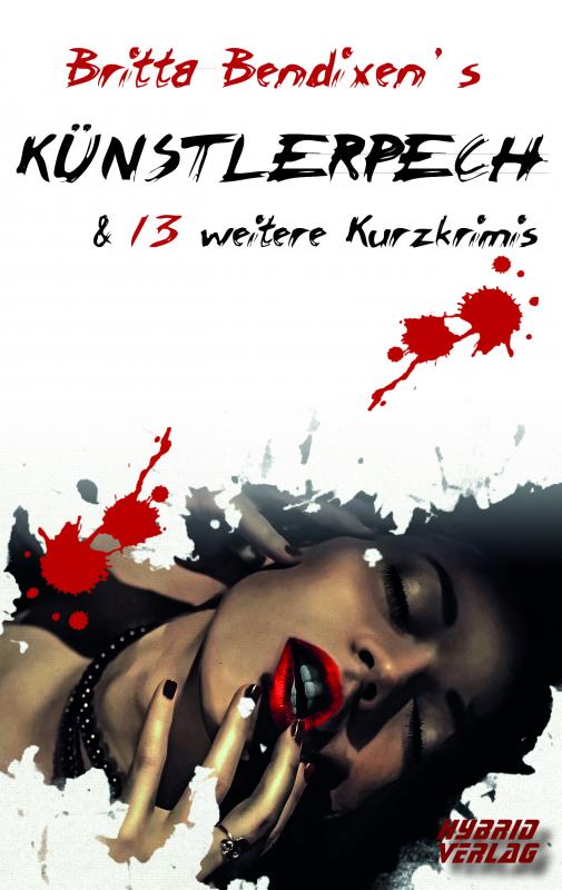 Cover-Bild Britta Bendixen's Künstlerpech