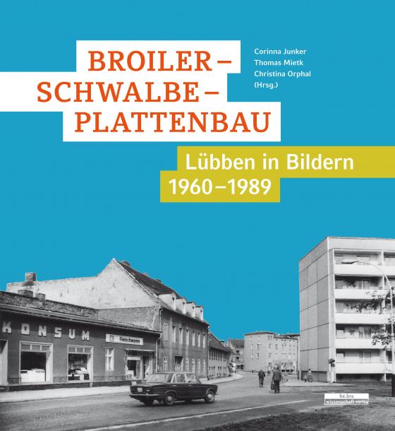 Cover-Bild Broiler – Schwalbe – Plattenbau