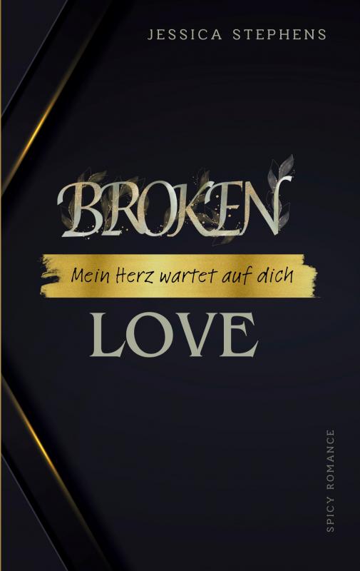 Cover-Bild Broken Love - Mein Herz wartet auf dich