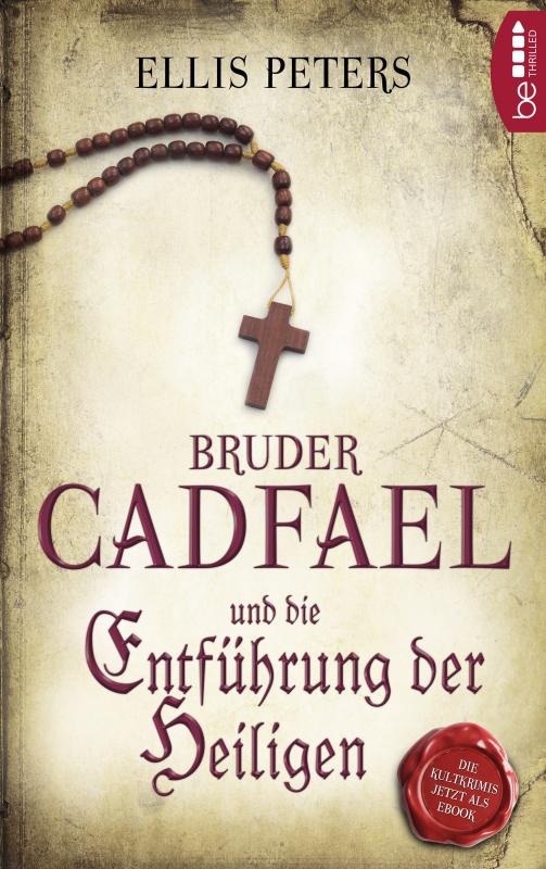 Cover-Bild Bruder Cadfael und die Entführung der Heiligen