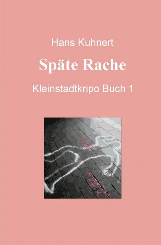 Cover-Bild Buch / Späte Rache