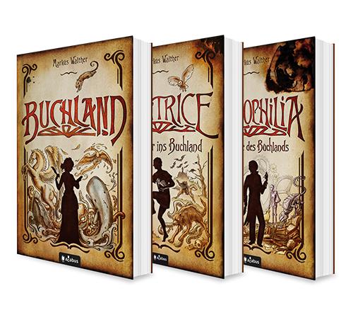 Cover-Bild Buchland Band 1-3: Buchland / Beatrice. Rückkehr ins Buchland / Bibliophilia. Das Ende des Buchlands: Die komplette Trilogie (Paperback)