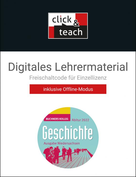 Cover-Bild Buchners Kolleg Geschichte – Neue Ausgabe Niedersachsen / Kolleg Geschichte NI Abitur 2022 click & teach Box
