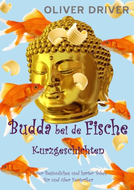 Cover-Bild Budda bei de Fische - Kurzgeschichten