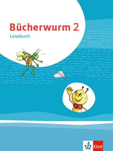 Cover-Bild Bücherwurm Lesebuch 2. Ausgabe für Berlin, Brandenburg, Mecklenburg-Vorpommern, Sachsen, Sachsen-Anhalt, Thüringen
