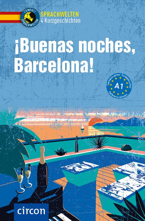 Cover-Bild ¡Buenas noches, Barcelona!