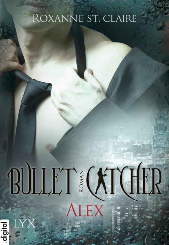Cover-Bild Bullet Catcher - Alex