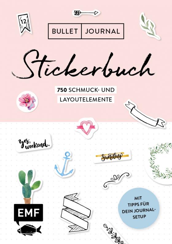 Cover-Bild Bullet Journal – Stickerbuch: Band 1: 750 Schmuck- und Layoutelemente