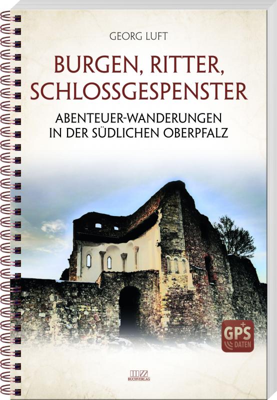 Cover-Bild Burgen, Ritter, Schlossgespenster