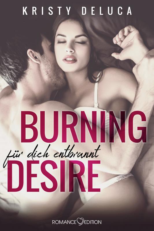 Cover-Bild Burning Desire: Für dich entbrannt