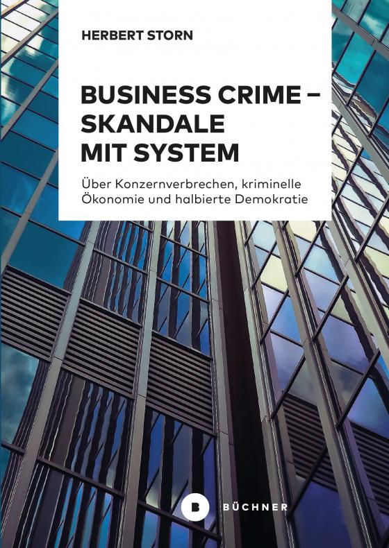 Cover-Bild Business Crime – Skandale mit System
