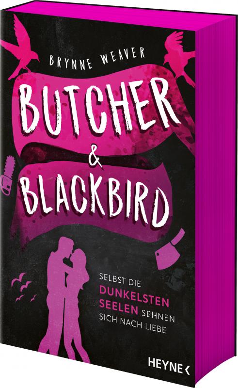 Cover-Bild Butcher & Blackbird - Selbst die dunkelsten Seelen sehnen sich nach Liebe