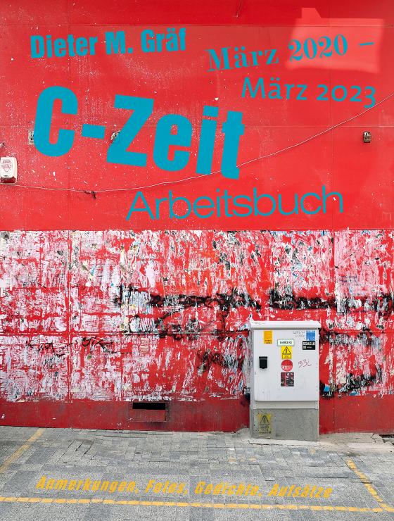 Cover-Bild C-Zeit. Arbeitsbuch März 2020 - März 2023
