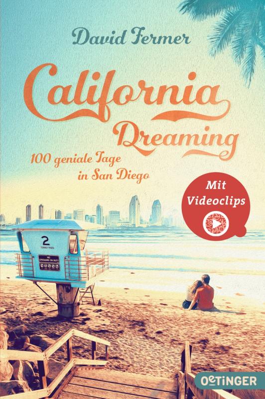 Cover-Bild California Dreaming - 100 geniale Tage in San Diego