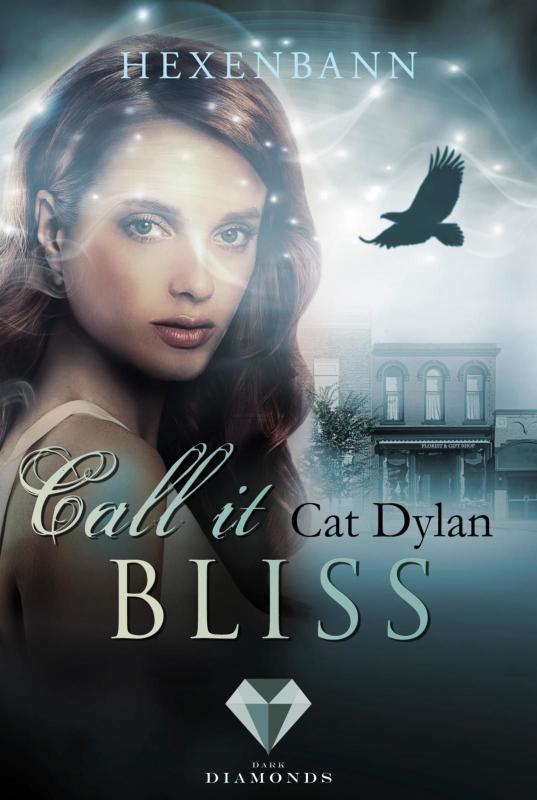 Cover-Bild Call it bliss. Hexenbann (Ein Spin-off der "Call it magic"-Serie)