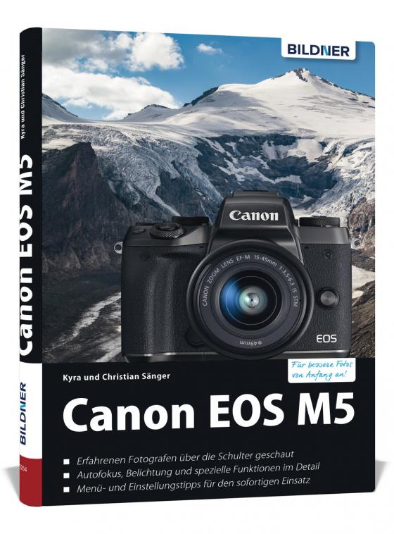 Cover-Bild Canon EOS M5 - Für bessere Fotos von Anfang an