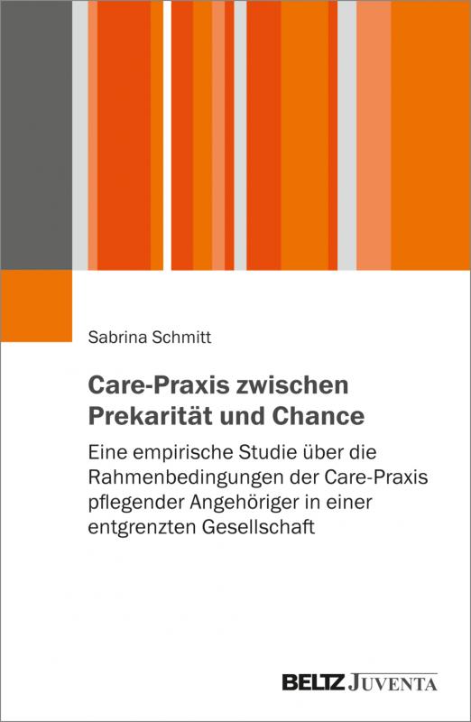 Cover-Bild Care-Praxis zwischen Prekarität und Chance