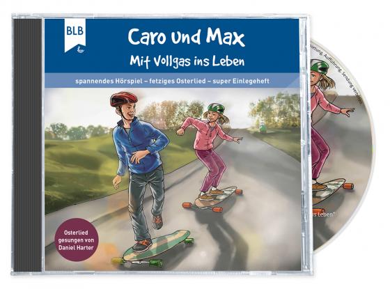 Cover-Bild Caro und Max – Mit Vollgas ins Leben