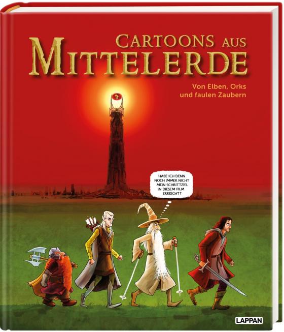 Cover-Bild Cartoons aus Mittelerde. Von Elben, Orks und faulen Zaubern
