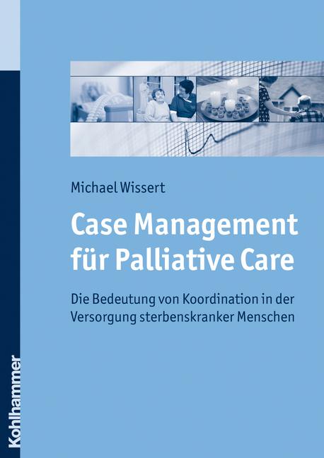 Cover-Bild Case Management für Palliative Care