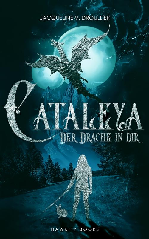 Cover-Bild Cataleya - Der Drache in Dir