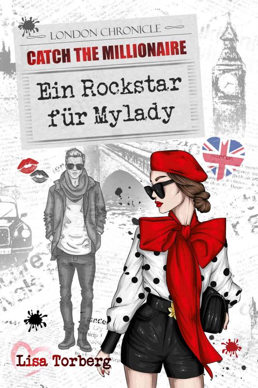 Cover-Bild Catch the Millionaire - Ein Rockstar für Mylady