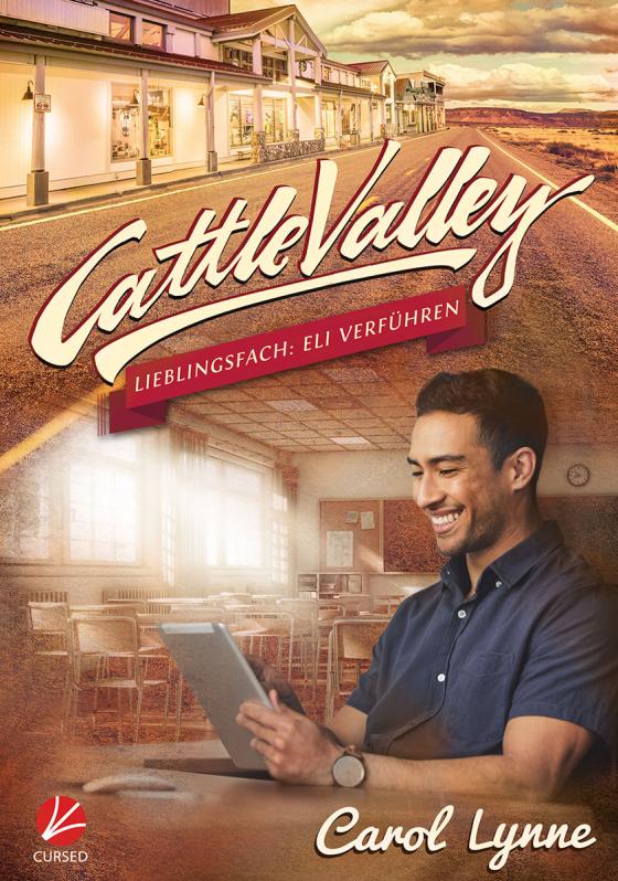 Cover-Bild Cattle Valley: Lieblingsfach: Eli verführen