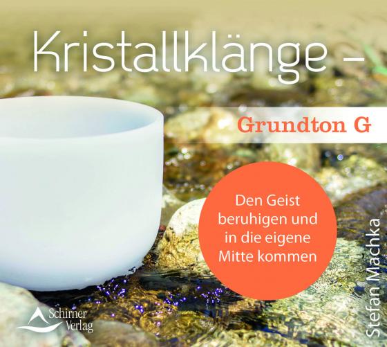 Cover-Bild CD Kristallklänge – Grundton G
