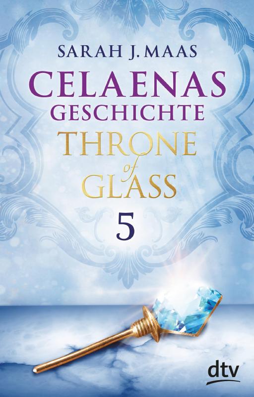 Cover-Bild Celaenas Geschichte 5 Ein Throne of Glass eBook
