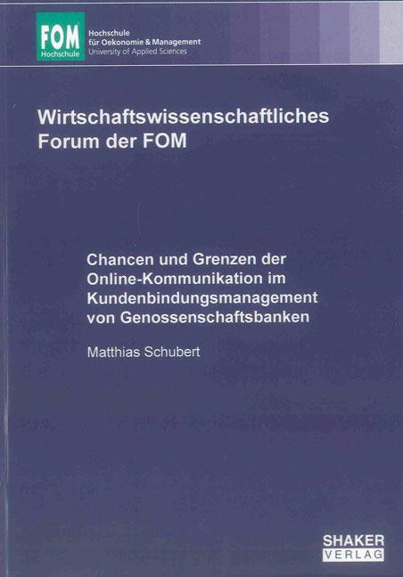 Cover-Bild Chancen und Grenzen der Online-Kommunikation im Kundenbindungsmanagement von Genossenschaftsbanken