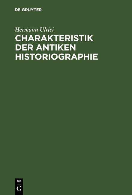 Cover-Bild Charakteristik der antiken Historiographie