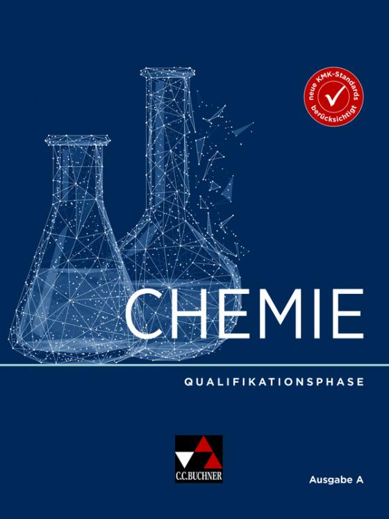 Cover-Bild Chemie Ausgabe A – Sek II / Chemie Ausgabe A Sekundarstufe II