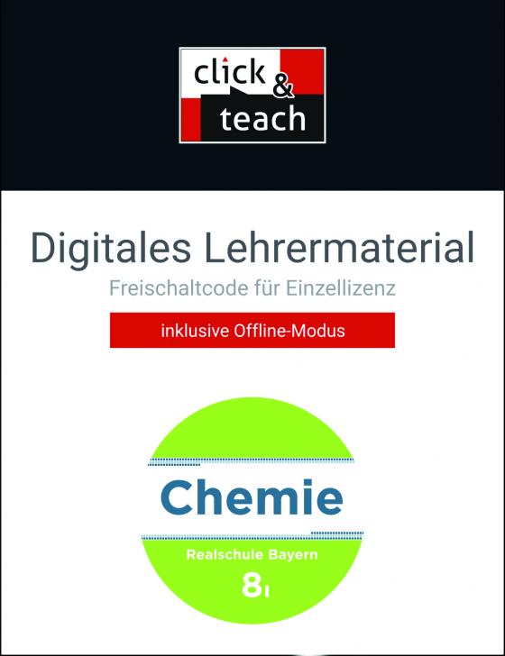 Cover-Bild Chemie – Realschule Bayern / Chemie Realschule BY click & teach 8 I Box