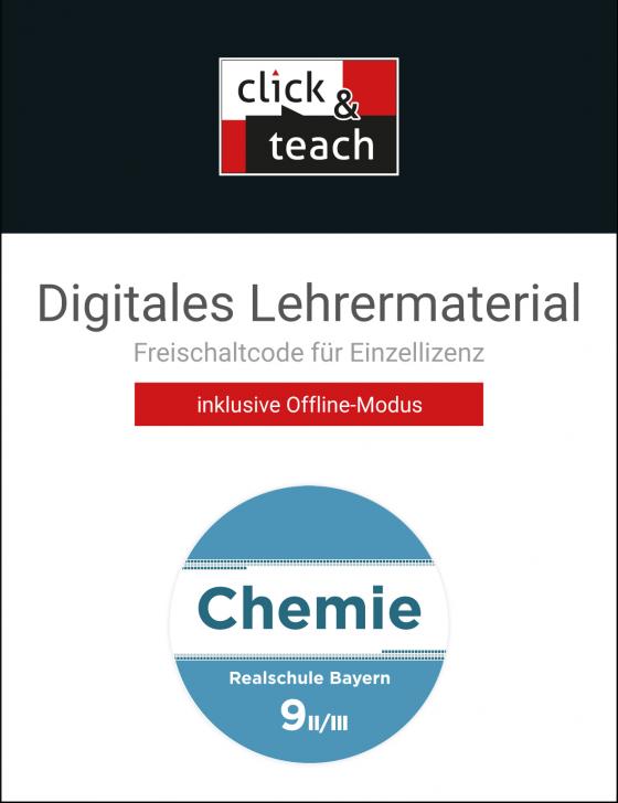 Cover-Bild Chemie – Realschule Bayern / Chemie Realschule BY click & teach 9 II/III Box