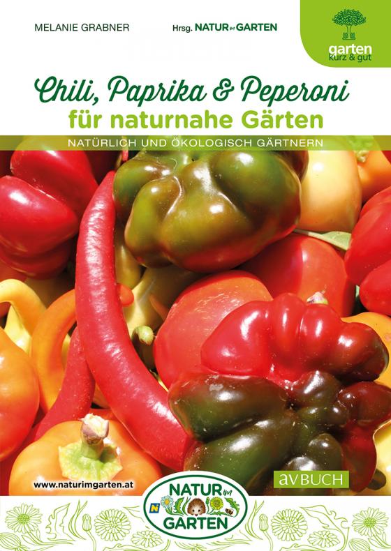Cover-Bild Chili, Paprika & Peperoni für naturnahe Gärten