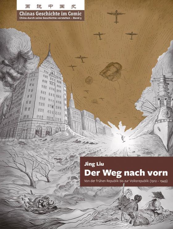 Cover-Bild Chinas Geschichte im Comic - China durch seine Geschichte verstehen - Band 5