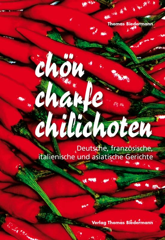 Cover-Bild chön charfe chilichoten