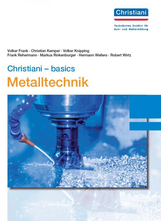 Cover-Bild Christiani - basics Metalltechnik