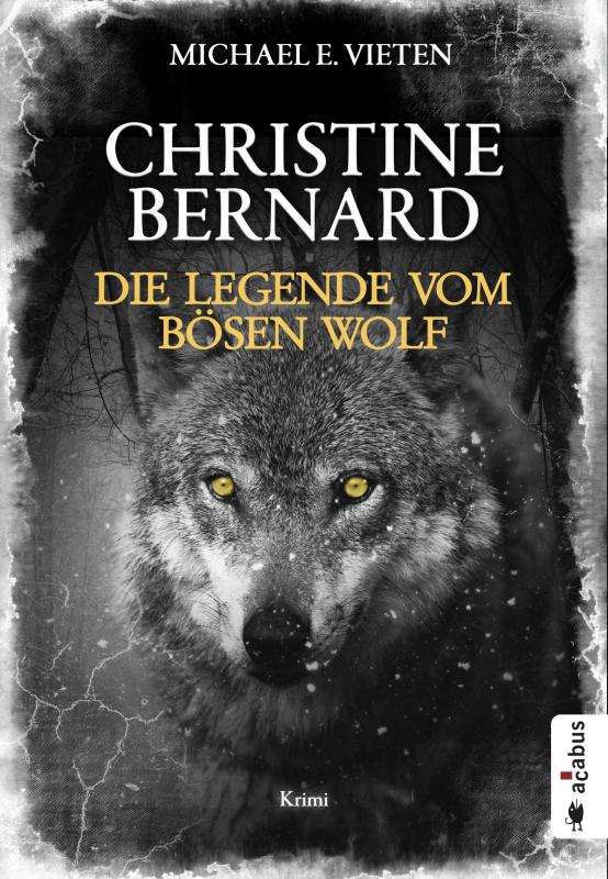 Cover-Bild Christine Bernard. Die Legende vom bösen Wolf