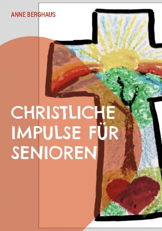 Cover-Bild Christliche Impulse für Senioren