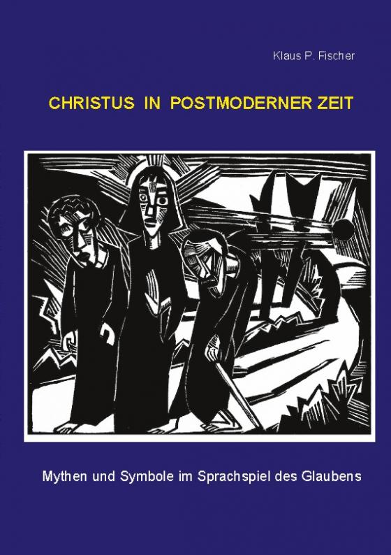 Cover-Bild Christus in postmoderner Zeit