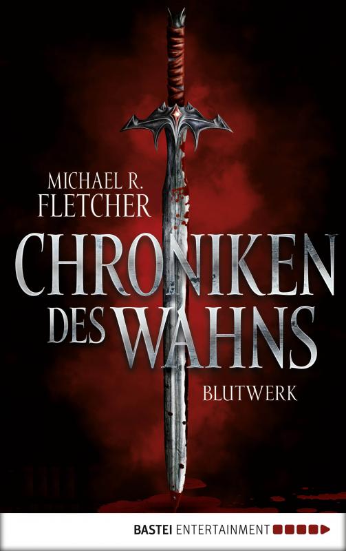Cover-Bild Chroniken des Wahns - Blutwerk