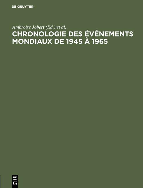 Cover-Bild Chronologie des événements mondiaux de 1945 à 1965