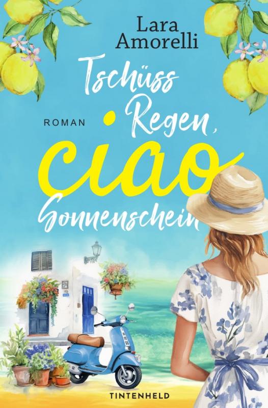 Cover-Bild Ciao Reihe / Tschüss Regen, ciao Sonnenschein