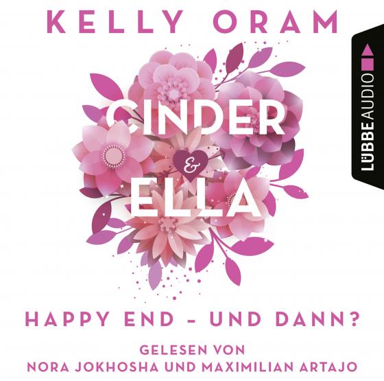 Cover-Bild Cinder & Ella - Happy End - und dann?