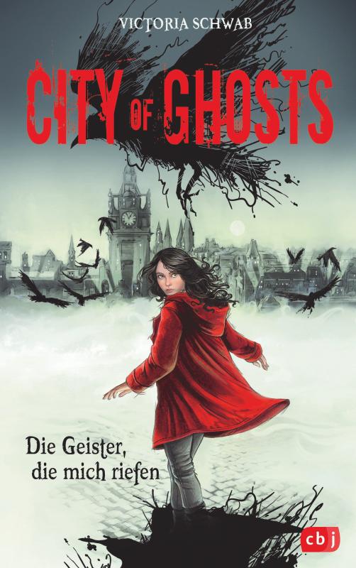 Cover-Bild City of Ghosts - Die Geister, die mich riefen