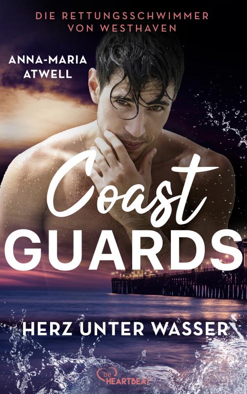 Cover-Bild Coast Guards - Herz unter Wasser