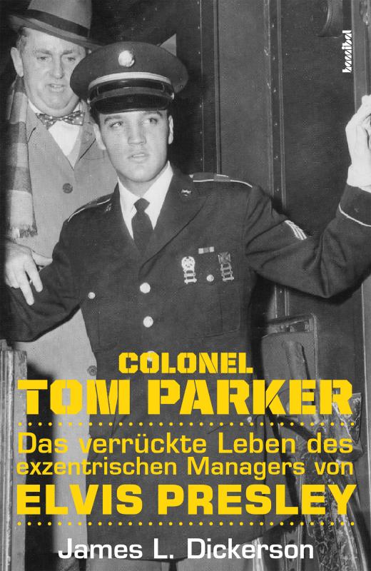 Cover-Bild Colonel Tom Parker