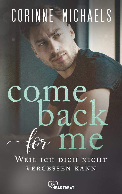 Cover-Bild Come back for me - Weil ich dich nicht vergessen kann
